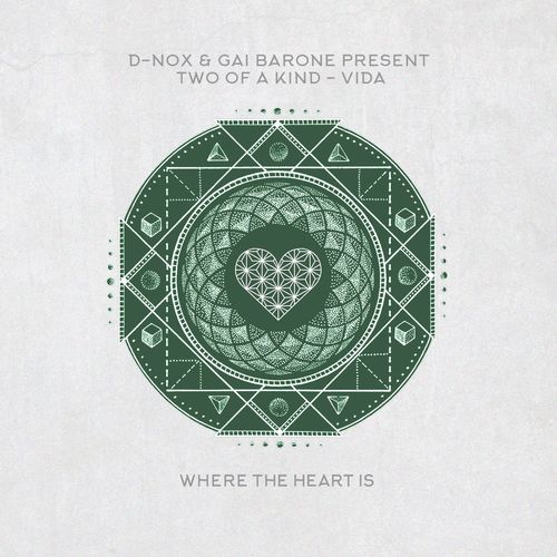D-Nox, Two Of A Kind, Gai Barone - Vida [WTHI062]